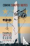 Ellis, Thomas Sayers - Crank Shaped Notes