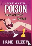 Elzey, Jane - Poison Parcheesi and Wine