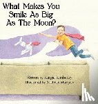 Kimberley, Margie - What Makes You Smile As Big As The Moon?