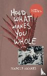Amaker, Marcus - Hold What Makes You Whole