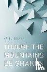 Selwyn, Ariel - Though the Mountains Be Shaken