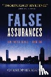 Rosow, Christopher - False Assurances