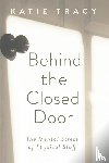 Tracy, Katie - Behind the Closed Door
