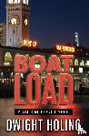 Holing, Dwight - A Boatload