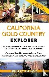 Bellezza, Robert A - California Gold Country Explorer