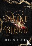 Michaels, Beck - Divine Blood (Guardians of the Maiden #1)
