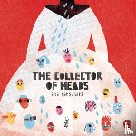 Matsusaki, Ana - The Collector of Heads
