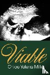 Yelena Miller, Chloe - Viable