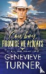 Turner, Genevieve - Cowboy, Promise Me Always
