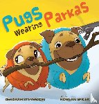 Stevenson, Deborah - Pugs Wearing Parkas