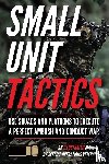 Luke, Matthew - Small Unit Tactics