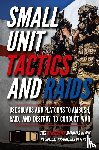 Luke, Matthew - Small Unit Tactics and Raids