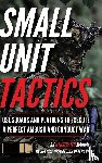 Luke, Matthew - Small Unit Tactics