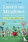 Wormser, Owen - Lawns Into Meadows, 2nd Edition