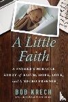 Krech, Bob - A Little Faith