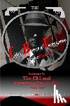 Harris, Charles Houston - The federal Bureau of Investigation before Hoover: Volume 2: The fBI and American Neutrality, 1914-1917