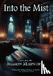 Mikeworth, Sharon - Into the Mist
