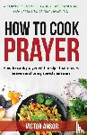 Ansor, Victor - How to Cook Prayer
