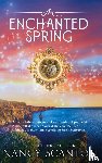 Scanlon, Nancy - An Enchanted Spring