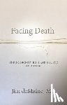Demaine, Jim - FACING DEATH