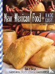 Sego, Emily - New Mexican Food Made Easy