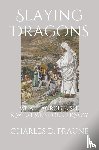 Fraune, Charles D - Slaying Dragons