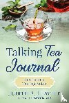 Leavitt, Judith A - Talking Tea Journal