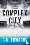 Edwards, Gh - Complex City
