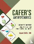 Cafer, Jason - Cafer's Antipsychotics
