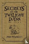 Peragine, John - Secrets of the Twilight Djinn Collection