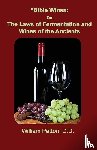 Patton, Dr William - Bible Wines