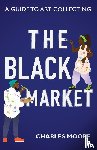 Moore, Charles - The Black Market