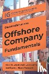 Offshorman, David - Offshore Company Fundamentals: How to Legally Set Up a Company and Open a Bank Account