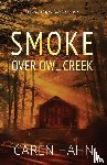 Hahn, Caren - Smoke over Owl Creek