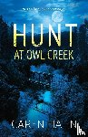 Hahn, Caren - Hunt at Owl Creek
