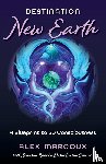 Marcoux, Alex - Destination New Earth