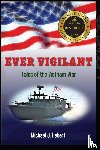 Hebert, Michael J. - EVER VIGILANT