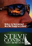 Conboy, Steve - Nature Is Screaming! Are We Ready to Listen