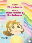 Biton, Victor - The Mystery of the Vanishing Rainbow
