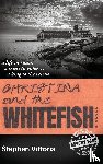 Vittoria, Stephen - Christina and the Whitefish