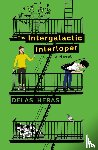 Heras, Delas - The Intergalactic Interloper