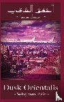 Idris, Solayman - Dusk Orientalis