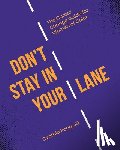 Pong, Cynthia - Don't Stay in Your Lane
