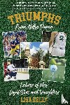 Kelly, Lisa - Triumphs From Notre Dame