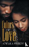 Oyekola, Adeola - Colors of Love