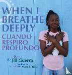 Guerra, Jill - When I Breathe Deeply/Cuando respiro profundo