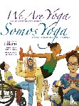 Guerra, Jill - We Are Yoga/Somos Yoga