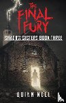Noll, Quinn - The Final Fury