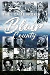 Shields, Eric - They Came From Blair County