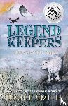 Smith, Bruce L - Legend Keepers